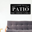Load image into Gallery viewer, Welcome to Our Patio Sign, Personalized Patio Name Sign, Outdoor patio Sign, Backyard Decor, Welcome Sign, Personalized Sign, Metal, Patio