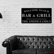 Load image into Gallery viewer, Welcome to Our Bar and Grill Sign, Personalized Bar and Grill Sign, Outdoor Bar and Grill Sign, Backyard Decor, Welcome Sign, Personalized