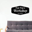 Load image into Gallery viewer, Fathers Day Sign, Sign for Dad, Pop Pop's Workshop, Gifts For Pop Pop, Dads Garage Sign, Woodworker Sign, Custom Workshop Sign, Gift for Dad