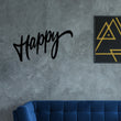 Load image into Gallery viewer, Happy Wall art, Word Wall art, Metal Words, Words Decor, Happy, Happy Decor,