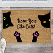 Load image into Gallery viewer, Hope You Like Cats Doormat, Funny Cat Doormat, Funny Doormat, Cat Lover Welcome Mat Cat Gift, Funny Cat Gift Ideas, Gift for Cat Owner