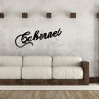 Load image into Gallery viewer, Cabernet Wine Sign, Wine Decor, Wine Glass Sign, Mother's Day Gift, Wine Gifts, Wine Sign, Wine Bar Metal, Wine Cabernet Sauvigon Home Decor