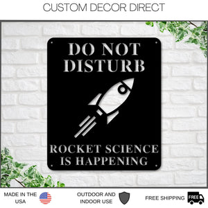 Rocket Science Sign – Custom Laser Cut Steel Metal Wall Art for Space Enthusiasts
