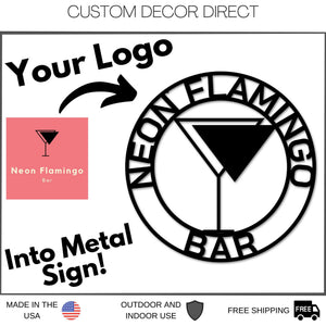 Personalized Metal Sign - Custom Logo, Laser Cut Steel Wall Art, Made In USA