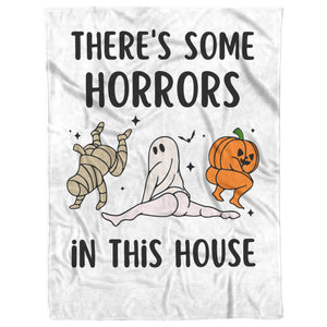 There's Some Horrors in This House Blanket, Funny Blanket, Halloween Blanket