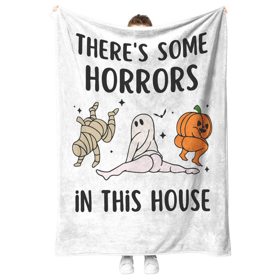 There's Some Horrors in This House Blanket, Funny Blanket, Halloween Blanket