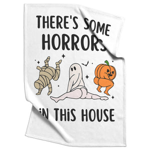 There's Some Horrors in This House Blanket, Funny Blanket, Halloween Blanket