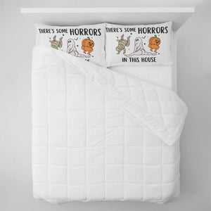 There's Some Horrors in This House Pillow Case, Funny Pillow Case, Halloween Pillow Case