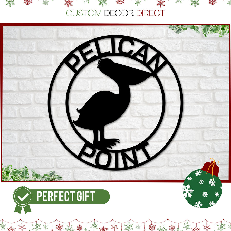 Christmas Gift, Personalized Metal Pelican Sign, Customizable Door Hanger or Wall Art, Pelican Sign, Last name Sign, Metal sign, Lake Sign