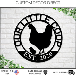 Christmas Gift, Our Little Coop Sign Metal Sign, Chicken Coop Sign, Metal Chicken Coop Sign, Personalized Chicken Coop sign, Metal Wall Art