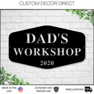 Dads Workshop, Dads Garage Sign, Fathers Day Gift, Metal Sign, Gift for Husband, Sign for Dad, Personalized Dad Sign, Dad Sign, Gift for Dad