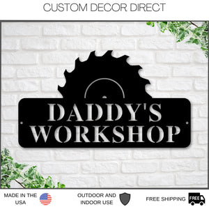 Daddys Workshop, Dads Garage Sign, Workshop, Fathers Day Gift, Gift for Husband, Sign for Dad, Metal Sign, Daddy Daughter Gift, Daddy Gift