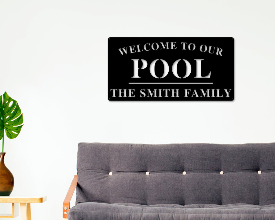 Welcome to Our Pool Sign, Personalized Pool Name Sign, Outdoor Pool Sign, Backyard Decor, Welcome Pool Sign, Personalized Sign, Metal, Pool