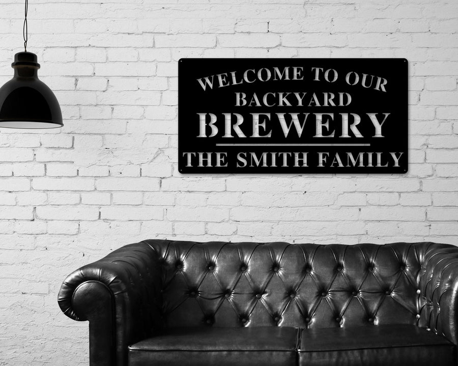 Welcome to Our Backyard Brewery Sign, Personalized Brewery Sign, Home Brewery Sign, Backyard Decor, Welcome Sign, Personalized Sign, Metal
