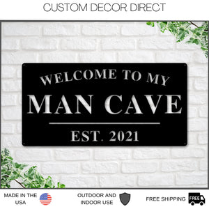 Man Cave Sign, Man Cave Decor, Personalized Man Cave Sign, Gift For Dad, Fathers day Sign, Welcome to my Man Cave, Man cave Metal sign, Dad