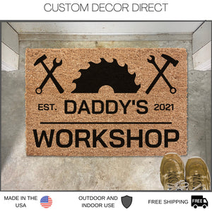 Personalized Fathers Day Gift, Daddys Workshop, Daddys Garage Doormat, Welcome Mat, Gift for Daddys, Daddy Daughter Gift, Shop Doormat