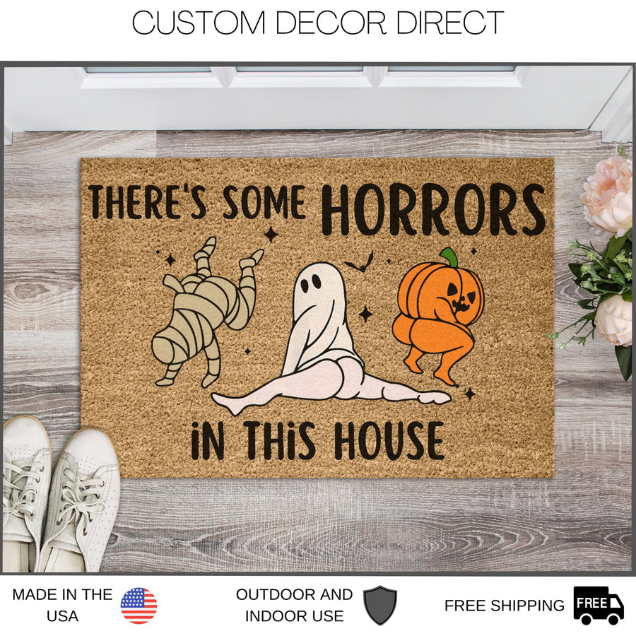 There's Some Horrors in This House Funny Halloween Doormat, Funny Doormat, Halloween Door Mat, Welcome Mat, Funny Door Mat