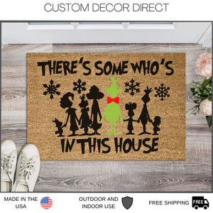 There's Some Who's in This House Funny Christmas Doormat, Funny Doormat, Christmas Holiday Door Mat, Welcome Mat, Funny Door Mat