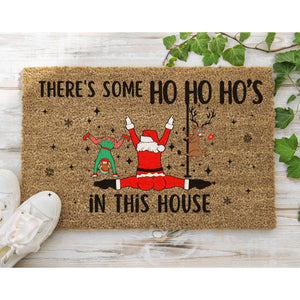 There's Some Ho Ho Ho's in This House Funny Christmas Doormat, Funny Doormat, Christmas Holiday Door Mat, Welcome Mat, Funny Door Mat