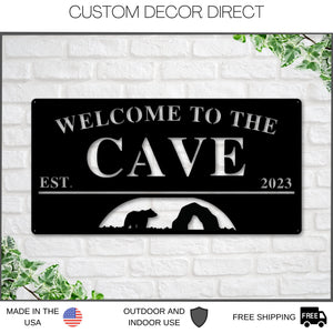 Custom Cave Sign, Man Cave Sign, Bear Cave Sign Metal Sign, Personalized Man Cave Sign, Gift For Dad, Fathers Day sign, Welcome to Man Cave
