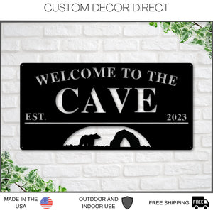 Custom Cave Sign, Man Cave Sign, Bear Cave Sign Metal Sign, Personalized Man Cave Sign, Gift For Dad, Fathers Day sign, Welcome to Man Cave