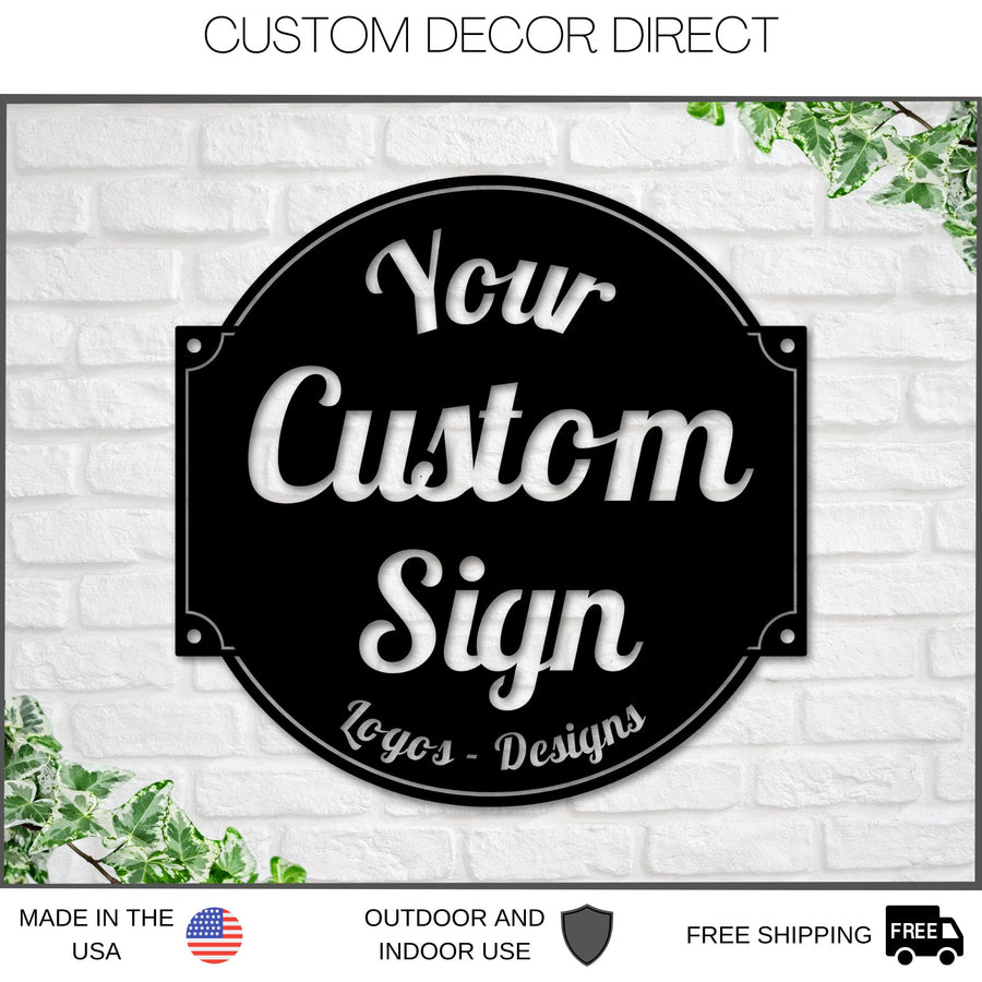 Custom Sign, Your Custom Text Metal Sign, Your Logo Here Sign, Metal Sign Custom, Your Text Here Sign, Custom Design Sign, Personalized Sign