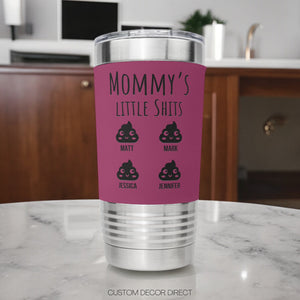 Mom's Little Shits 20oz Silicon Wrapped Tumbler, Mothers Day Gifts, Mommy's Little Shits, Funny Mom Gifts, Personalized Gifts for Mom