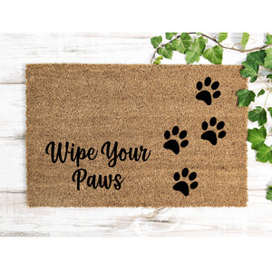 Wipe your paws Doormat, Funny Dog Doormat, Funny Doormat, Dog Lover Welcome Mat, Dog Gift, Funny Dog Gift Ideas, Gift for Dog Owner