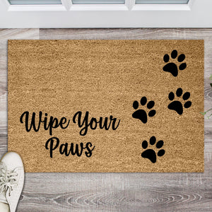 Wipe your paws Doormat, Funny Dog Doormat, Funny Doormat, Dog Lover Welcome Mat, Dog Gift, Funny Dog Gift Ideas, Gift for Dog Owner