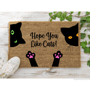 Hope You Like Cats Doormat,  Funny Cat Doormat, Funny Doormat, Cat Lover Welcome Mat Cat Gift, Funny Cat Gift Ideas, Gift for Cat Owner