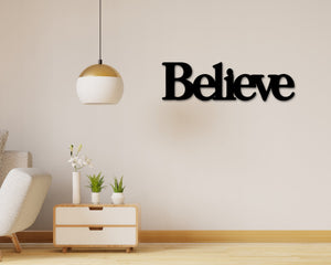 Believe sign, Believe Metal Sign, Believe Wall Decor, Thanksgiving Decor, Believe Word Sign, Believe Dining Room Decor, Believe Word Decor