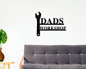 Dads Workshop, Dads Garage Sign, Fathers Day Gift, Metal Sign, Gift for Husband, Sign for Dad, Personalized Dad Sign, Dad Sign, Gift for Dad