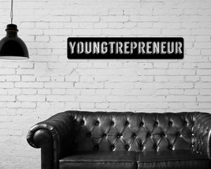 Motivational Sign, Entrepreneur Sign, CEO Sign, Sign For Entrepreneur, Motivational decor, Metal Sign, Youngtrepreneur Sign, Millionaire