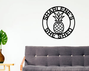 Pineapple Sign, Pineapple Decor, Summer Decor, Metal sign, Wreath sign, Wall decor, She Shed Sign, Personalized She Shed Sign, Gift for Mom
