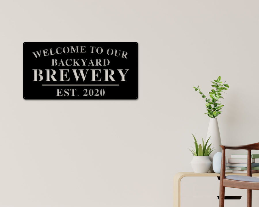 Welcome to Our Backyard Brewery Sign, Personalized Brewery Sign, Home Brewery Sign, Backyard Decor, Welcome Sign, Personalized Sign, Metal