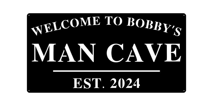 Welcome to Bobby’s Man Cave EST. 2024 / BLACK